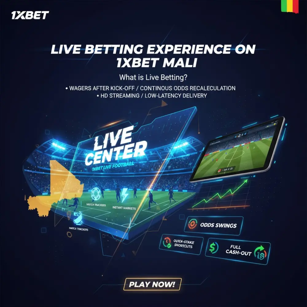 Live Betting Experience on 1xBet Mali