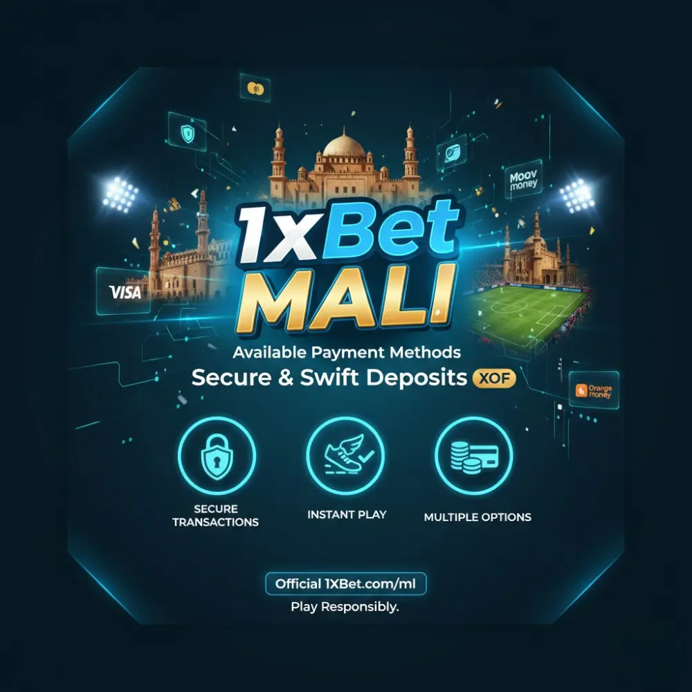 Available Payment Methods for 1xBet Users in Mali