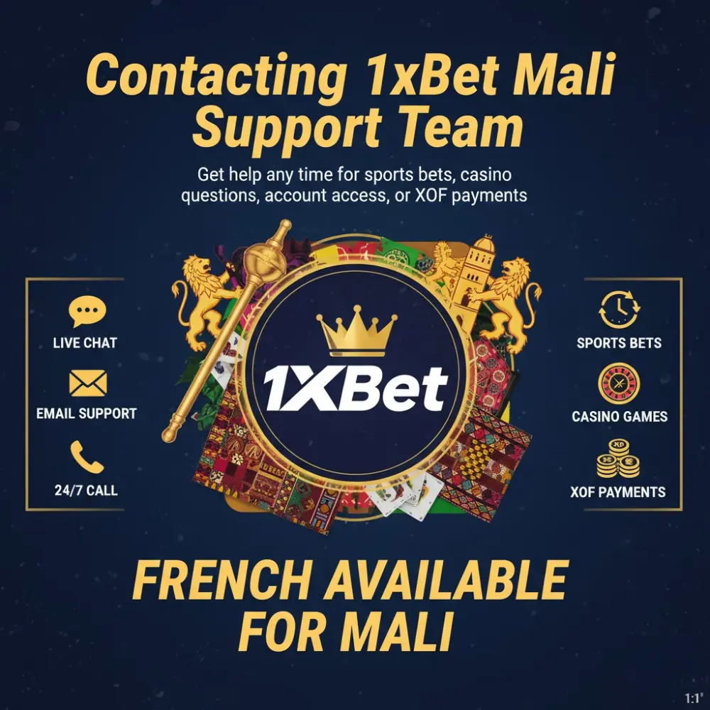 Contacting 1xBet Mali Support Team